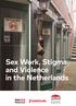 Sex Work, Stigma and Violence in the Netherlands