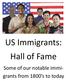 US Immigrants: Hall of Fame