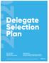 Michigan 2020 Delegate Selection Plan TABLE OF CONTENTS
