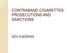 CONTRABAND CIGARETTES: PROSECUTIONS AND SANCTIONS ADV A MOSING