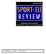 Copyright 2011 by Sport&EU, The Association for the Study of Sport and the European Union:   ISSN