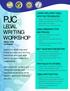PJC LEGAL WRITING WORKSHOP LEARN THE LATEST LEGAL- WRITING TECHNOLOGY: LEGAL RESEARCH TIPS AND TRICKS: EDIT YOUR WRITING BETTER: WRITING WITH OTHERS: