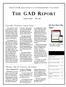 THE GAD REPORT. Do You Have The App? CANNERY DISTRICT GAINS LAND RETAIN THE 31 PICKING UP STEAM REALTORS ASSOCIATION OF NORTHWESTERN WISCONSIN