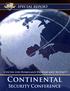 Special Report. Center for Homeland Defense and Security. Continental Security Conference