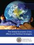 The Global Economic Crisis: Effects and Political Strategies. Secretariat for Political Affairs