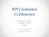 BWI Asbestos Conference