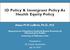 ID Policy & Immigrant Policy As Health Equity Policy