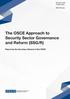 The OSCE Approach to Security Sector Governance and Reform (SSG/R)