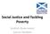 Social Justice and Tackling Poverty. Scottish Government Joanna Shedden