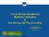 Intra-Africa Academic Mobility Scheme in the Africa-EU Partnership
