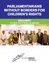 PARLIAMENTARIANS WITHOUT BORDERS FOR CHILDREN'S RIGHTS. ASIA MEET 3-4 April, 2017 Dhaka, Bangladesh