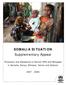 SOMALIA SITUATION Supplementary Appeal. Protection and Assistance to Somali IDPs and Refugees in Somalia, Kenya, Ethiopia, Yemen and Djibouti