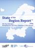 Region Report. The Top of Europe Emerging from the Crisis, Adapting to a New Normal