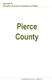 Appendix B Disruption Scenarios Information and Maps. Pierce County