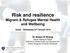 Risk and resilience Migrant & Refugee Mental Health and Wellbeing