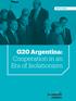 INFO PACK. G20 Argentina: Cooperation in an Era of Isolationism