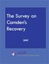 The Survey on Camden s Recovery