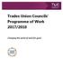 Trades Union Councils Programme of Work 2017/2018. Changing the world of work for good