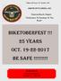 BIKETOBERFEST!!! 25 YEARS Oct BE SAFE!!!!!!!!!