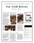 THE GAD REPORT. Do You Have The App? RPAC AUCTION RAISES $7,622!! NEXT STEPS FOR HAYWARD SCHOOLS REALTORS ASSOCIATION OF NORTHWESTERN WISCONSIN