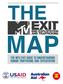 THE MAP. The MTV EXIT Guide to Understanding Human Trafficking and Exploitation