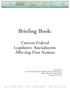 OLTHUIS KLEER TOWHSHEND LLP MEMORANDUM. Briefing Book: Current Federal Legislative Amendments Affecting First Nations