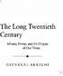 The Long Twentieth Century