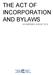 THE ACT OF INCORPORATION AND BYLAWS AS AMENDED, AUGUST 2018