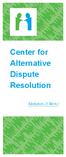 Center for Alternative Dispute Resolution