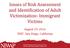 Issues of Risk Assessment and Identification of Adult Victimization- Immigrant Victims