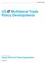 Multilateral Trade Policy Developments