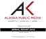 ALASKAPUBLIC.ORG ANNUAL REPORT (July Sept. 2015) Connecting Alaskans. Life informed.