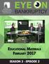 ABI Members receive free 10 CLE credits a year just for attending Eye on Bankruptcy!