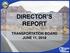 DIRECTOR S REPORT TRANSPORTATION BOARD JUNE 11, 2018