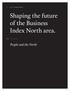 Shaping the future of the Business Index North area.