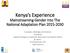 Kenya s Experience. Mainstreaming Gender into The National Adaptation Plan