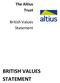 The Altius Trust. British Values Statement BRITISH VALUES STATEMENT