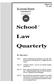 School. Law. Quarterly