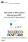 Fast Lane to the Labour Market and VET