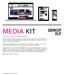 MEDIA KIT. Detroitisit is a new type of city digital destination.