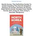 Read & Download (PDF Kindle) North Korea: The Definitive Guide To Understanding The Hermit Kingdom (history Of Korea, Division Of Korea, Real North