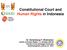 Constitutional Court and Human Rights in Indonesia