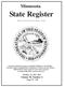 Minnesota. State Register. (Published every Monday (Tuesday when Monday is a holiday.)