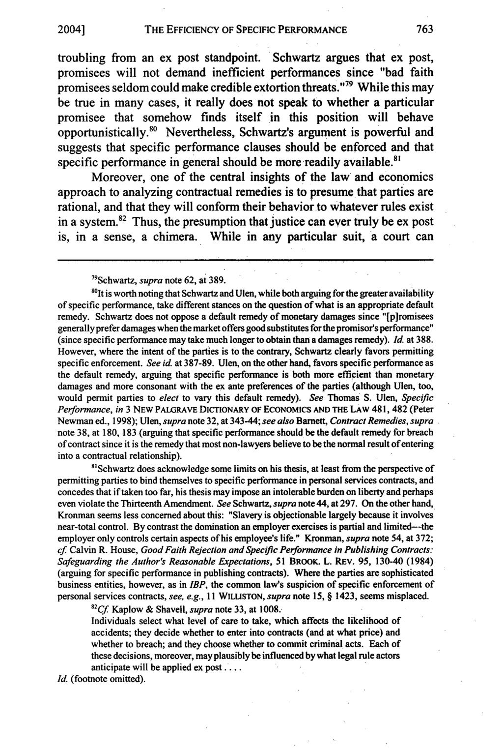 2004] THE EFFICIENCY OF SPECIFIC PERFORMANCE troubling from an ex post standpoint.