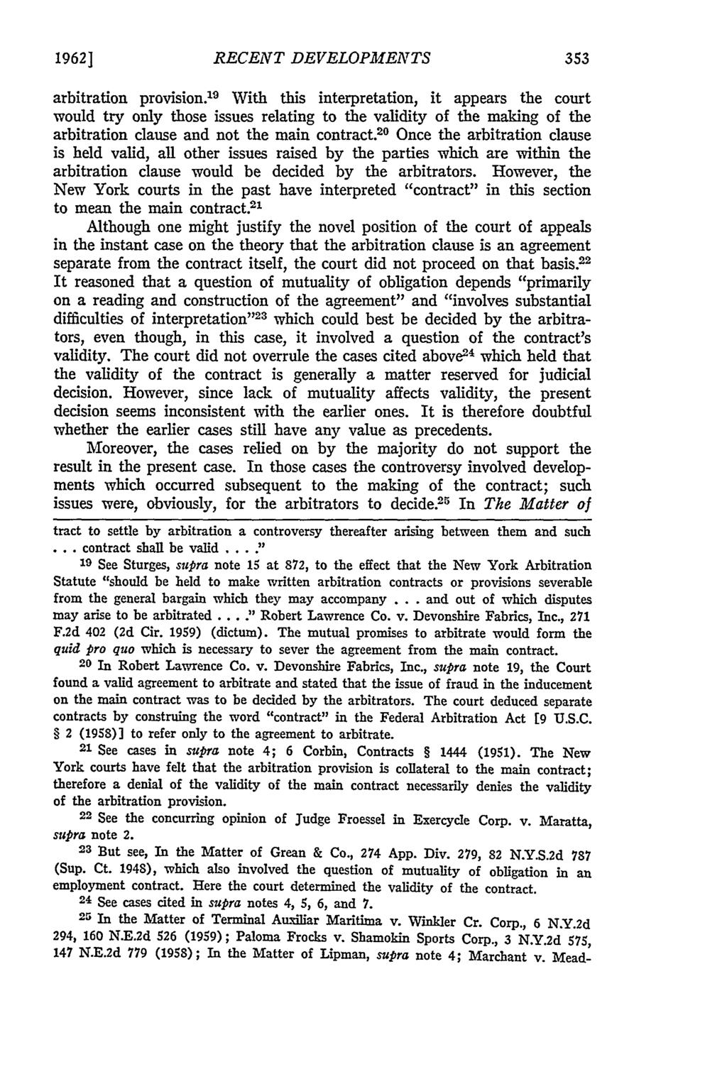 1962] RECENT DEVELOPMENTS arbitration provision.