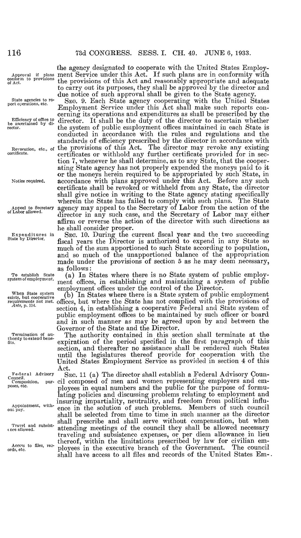 1116 13d CONGRESS SESS I CH 49 JUNE 6, 1933 the agency designated to cooperate with the United States Employ- Approval if plans ment Service under this Act If such plans are in conformity with
