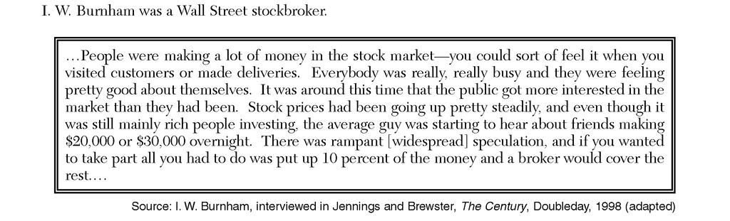 Document 5a 5a According to I. W. Burnham, what was one reason the public became more interested in the stock market in the 1920s?