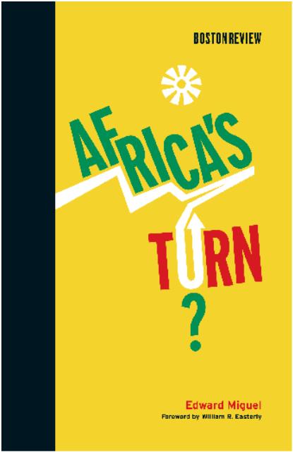Africa at a turning point Today s discussion draws on my 2009 book Africa s Turn?