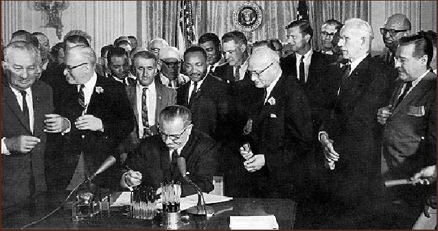 CIVIL RIGHTS ACT OF 1964 In July of 1964, LBJ pushed the Civil Rights Act through Congress The Act prohibited discrimina@on based on race, color,