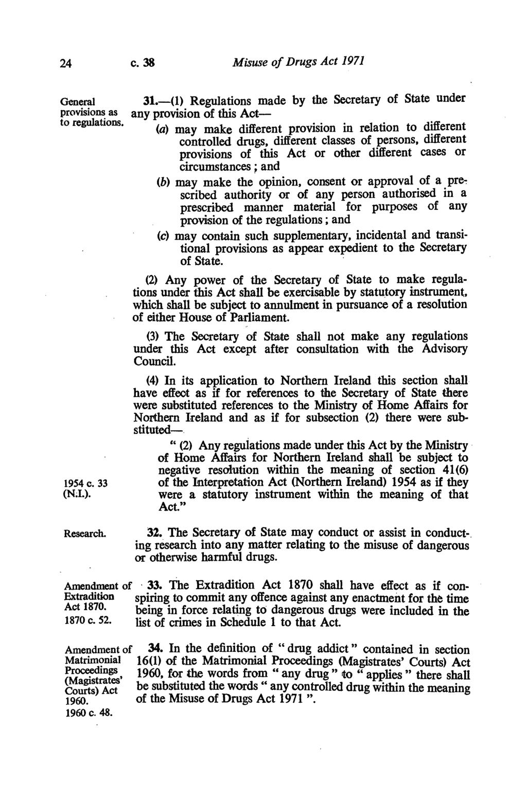 24 c. 38 Misuse of Drugs Act 1971 General provisions as to regulations. 31.